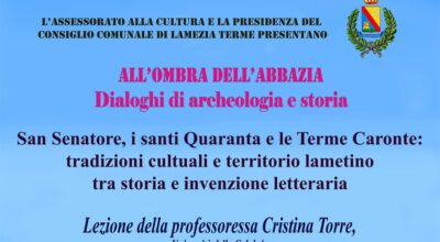 San Senatore, i Santi Quaranta e le Terme Caronte: tradizioni culturali e territorio lametino tra storia e invenzione letteraria